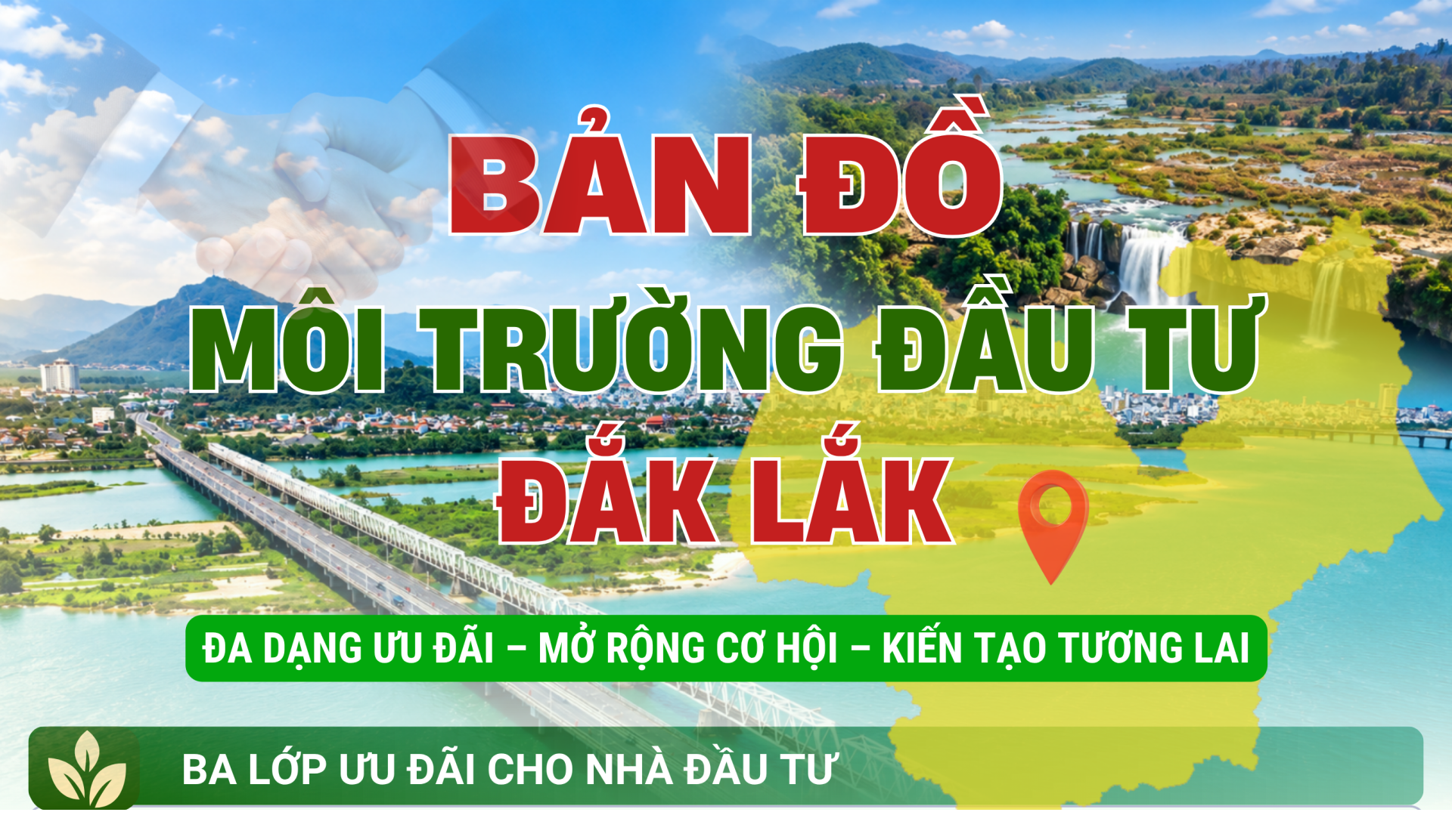 (Infographic) Bản đồ môi trường đầu tư Đắk Lắk