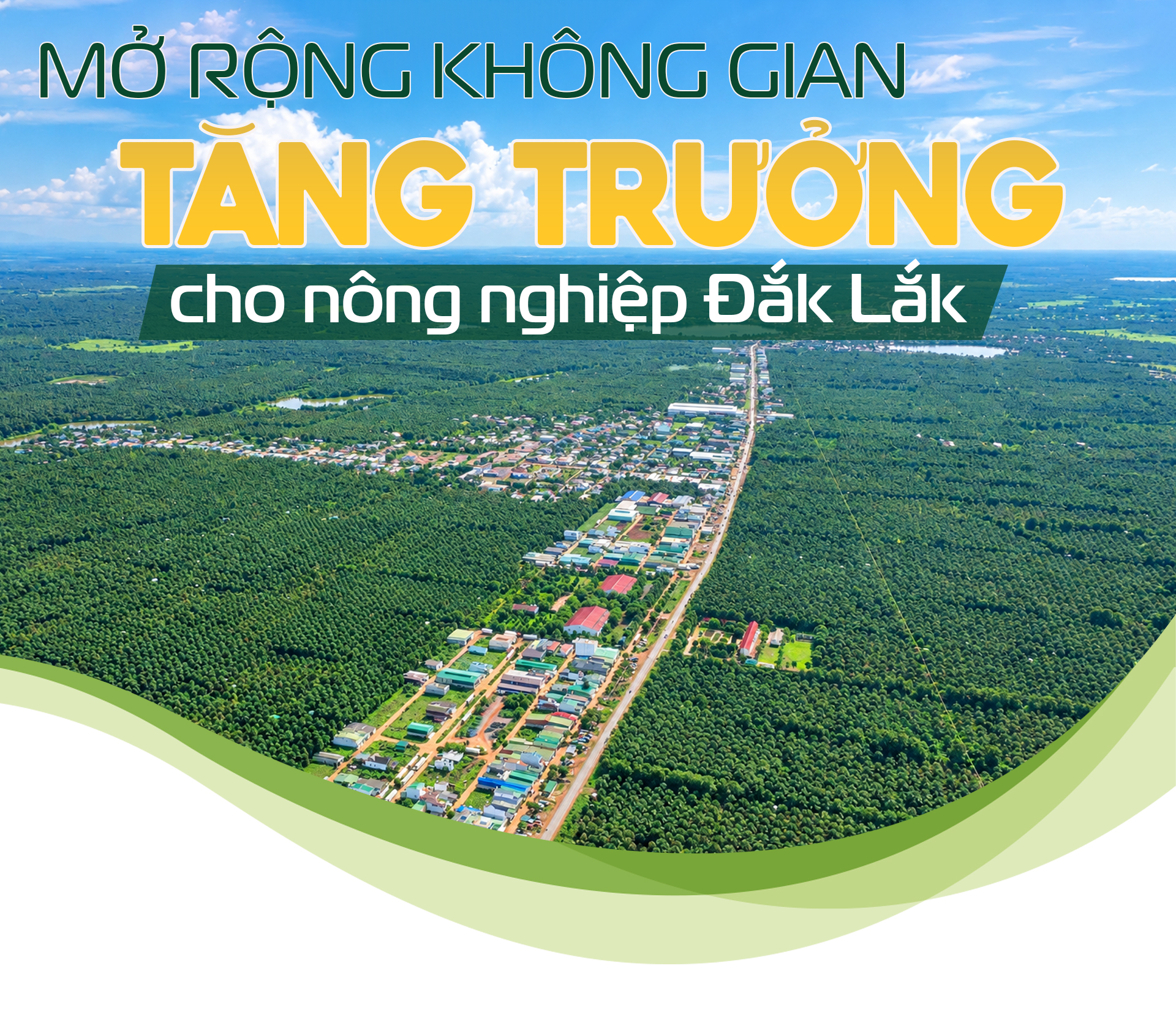 Mở rộng không gian tăng trưởng cho nông nghiệp Đắk Lắk (Kỳ 1)